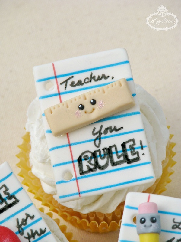 Teacher, You Rule Cupcake ~ Lynlee's