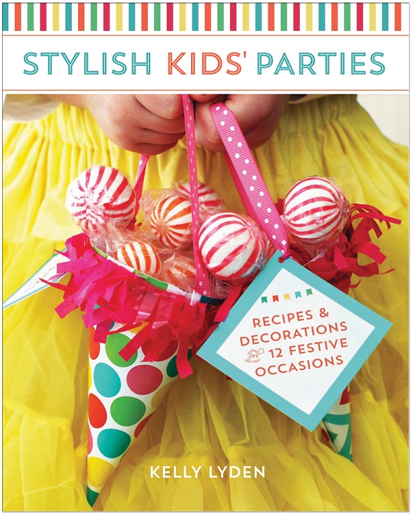 Stylish Kids’ Parties Book & Giveaway!